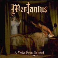Mortanius : A Voice from Beyond
